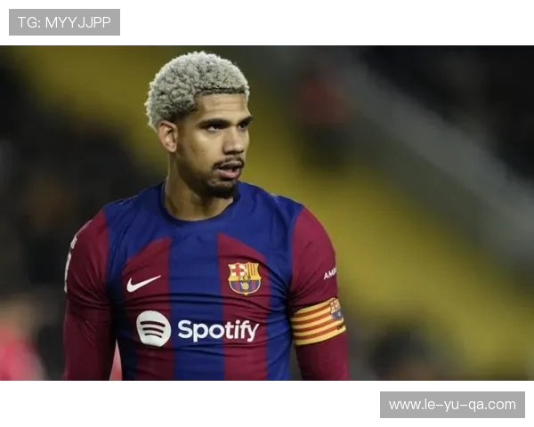 阿劳霍如何从乌拉圭少年成长为巴萨后防核心？揭秘他的艰辛历程与成功秘诀